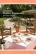 Arizona's Historic Restaurants and Their Recipes
