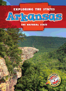 Arkansas: The Natural State