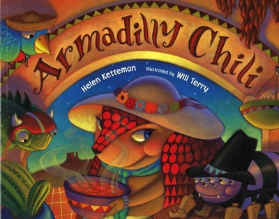 Armadilly Chili - Ketteman, Helen