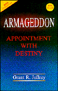 Armageddon Appointment with Destiny - Jeffrey, Grant R, Dr.