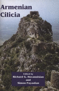 Armenian Cilicia - Hovannisian, Richard G