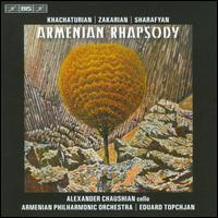 Armenian Rhapsody - Alexander Chaushian (cello); Emmanuel Hovhannisyan (duduk); Vache Sharafyan (piano); Armenian Philharmonic Orchestra;...