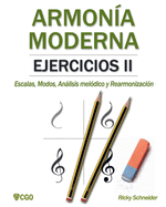 Armon?a Moderna, Ejercicios II: Escalas, Modos, Anlisis mel?dico y Rearmonizaci?n.