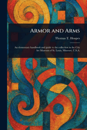 Armor and Arms