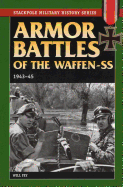 Armor Battles of the Waffen-SS: 1943-45