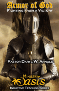 Armor of God: Fighting From a Victory