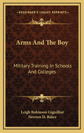 Arms and the Boy: Military Training in Schools and Colleges