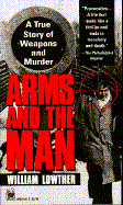 Arms and the Man - Lowther, William