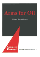 Arms for Oil