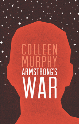 Armstrong's War - Murphy, Colleen