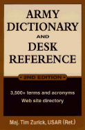 Army Dictionary & Desk Reference: 2nd Edition