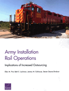 Army Installation Rail Operations: Implications of Increased Outsourcing