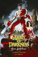 Army of Darkness Movie Collection - Raimi, Sam, and Raimi, Ivan, and Bolton, John