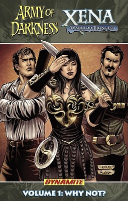 Army of Darkness/Xena Volume 1 - Layman, John, and Jerwa, Brandon, and Montenegro, Miguel