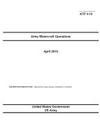 Army Techniques Publication ATP 4-15 Army Watercraft Operations April 2015