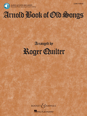 Arnold Book of Old Songs: Low Voice Book/Online Audio - Quilter, Roger (Composer)