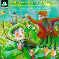 Arnold On Brass - Grimethorpe Colliery Band