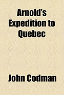 Arnold's Expedition to Quebec