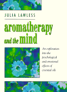 Aromatherapy & the Mind