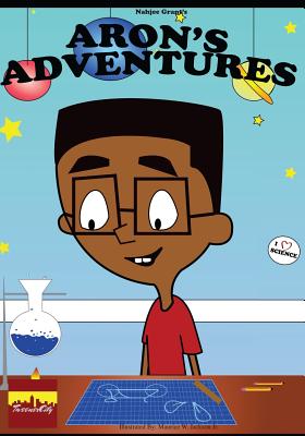 Aron's Adventures: Coloring Book - Grant, Nahjee