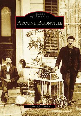 Around Boonville - Corwin, Harney J