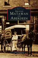 Around Matawan and Aberdeen