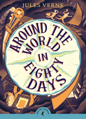 Around the World in Eighty Days - Verne, Jules