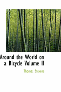 Around the World on a Bicycle Volume II