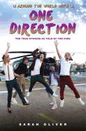 Around the World with One Direction: The True Stories as Told by the Fans