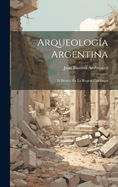 Arqueologia Argentina: El Bronce En La Region Calchaqui