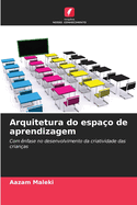 Arquitetura do espa?o de aprendizagem