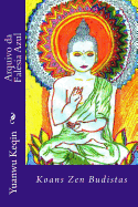 Arquivo da Falsia Azul: Koans Zen Budistas