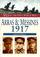 Arras & Messines, 1917