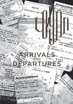 Arrivals And Departures - Hicks, Logan