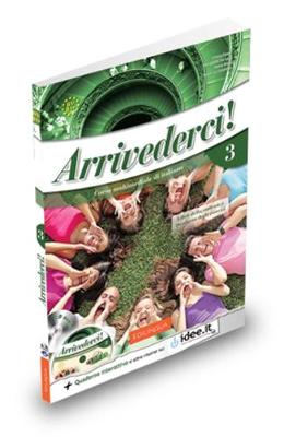 Arrivederci!: Libro e quaderno + CD audio + DVD 3 - Faraci, Cinzia, and De Luca, Pierpaolo, and Colombo, Federica