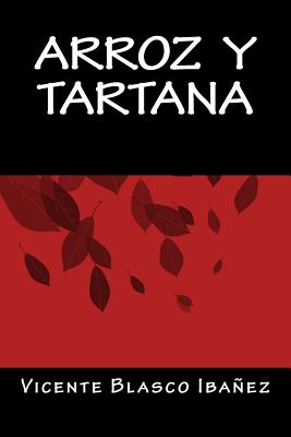 Arroz y Tartana - Books, Onlyart (Editor), and Ibanez, Vicente Blasco