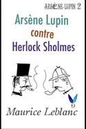 Arsne Lupin contre Herlock Sholms: Arsne Lupin, Gentleman-Cambrioleur .2