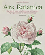 Ars Botanica: Paper Gardens in the Miramare Library
