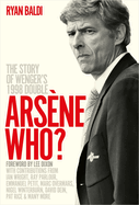 Ars?ne Who?: The Story of Wenger's 1998 Double