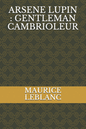 Arsene Lupin: Gentleman Cambrioleur
