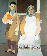 Arshile Gorky: A Retrospective