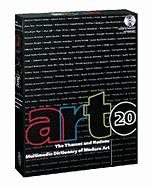 Art 20: The Thames and Hudson Multimedia Dictionary of Modern Art
