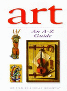 Art: An A-Z Guide - Greenway, Shirley