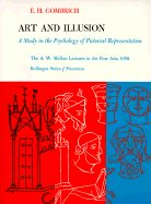 Art and Illusion: A Study in the Psychology of Pictorial Representation.