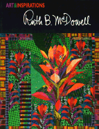 Art and Inspirations: Ruth B. McDowell