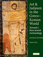 Art and Judaism in the Greco-Roman World, Revised Edition