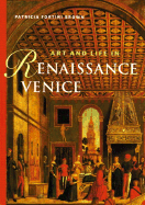 Art and Life in Renaissance Venice (Perspectives)