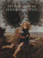 Art and Love in Renaissance Italy