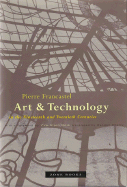 Art and Technology in the Nineteenth and Twentieth Centuries