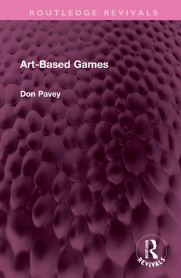 Art-Based Games - Pavey, Don